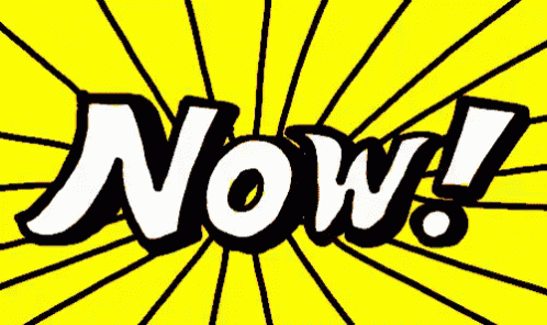 Now GIF - Now - Discover & Share GIFs