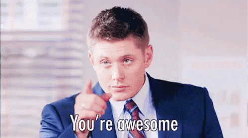 You're Awesome GIF - Yougotthis Awesome Supernatural - Discover & Share